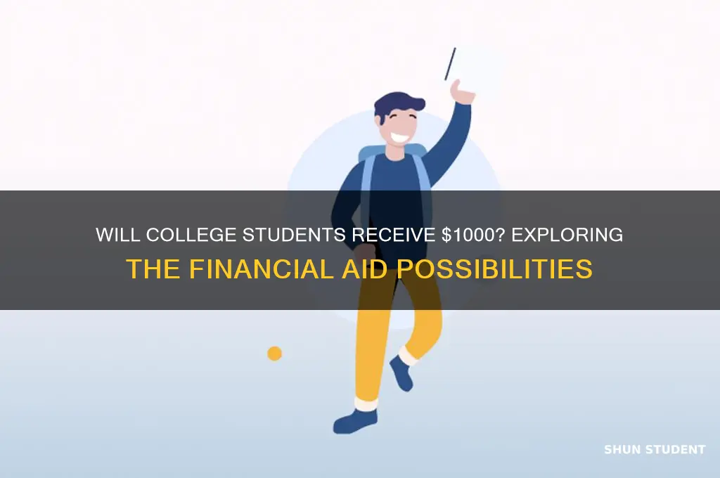 will college students get 1000