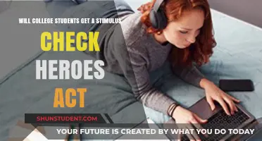 Will College Students Receive Stimulus Checks Under the Heroes Act?