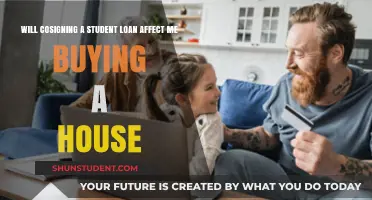 Cosigning a Student Loan: How It Impacts Your Home Buying Plans
