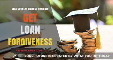 Will Current College Students Qualify for Loan Forgiveness? What to Know