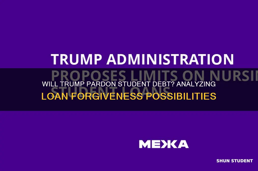 will donald trump forgive student loans