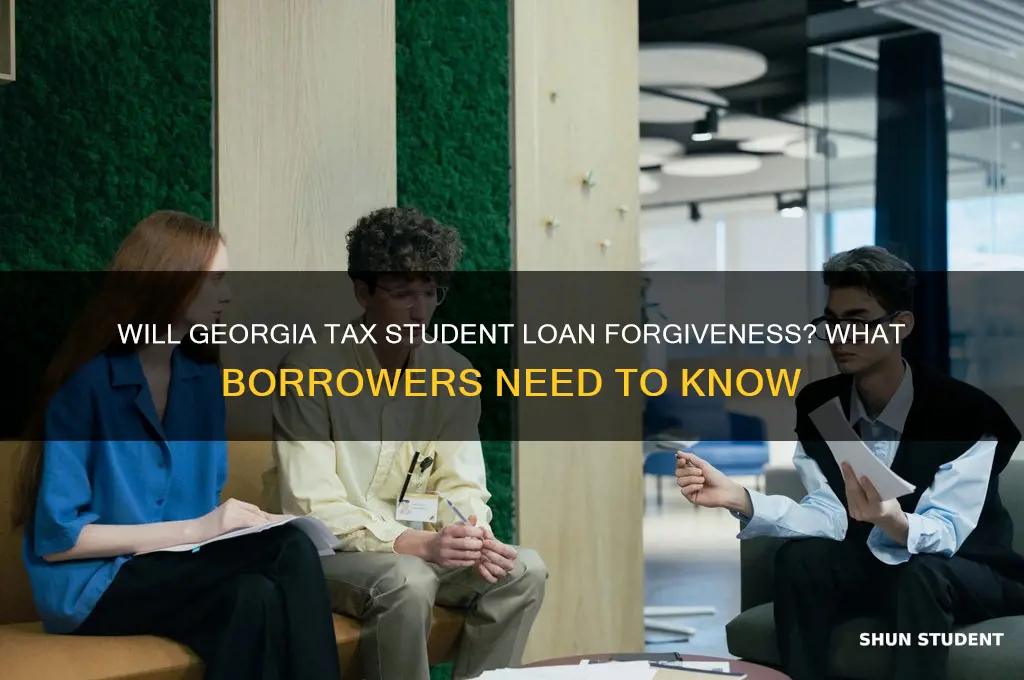 will ga tax student loan forgiveness