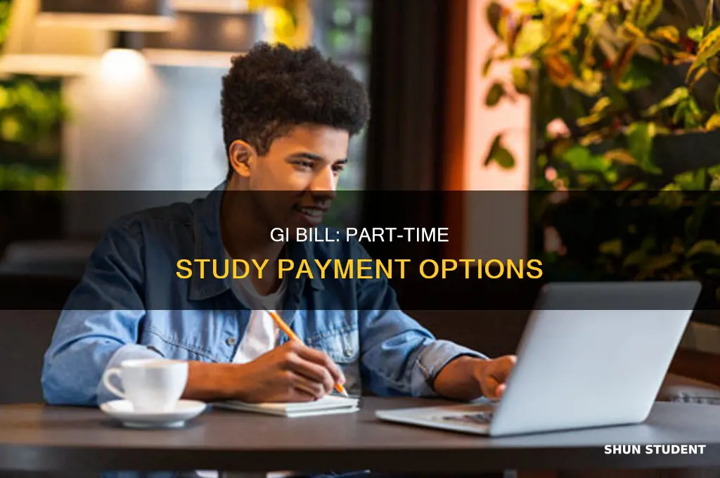 will gi bill pay for part time student