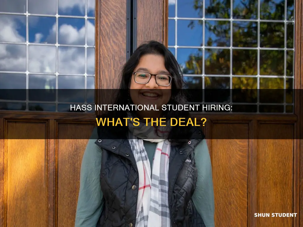 will hass hire international students