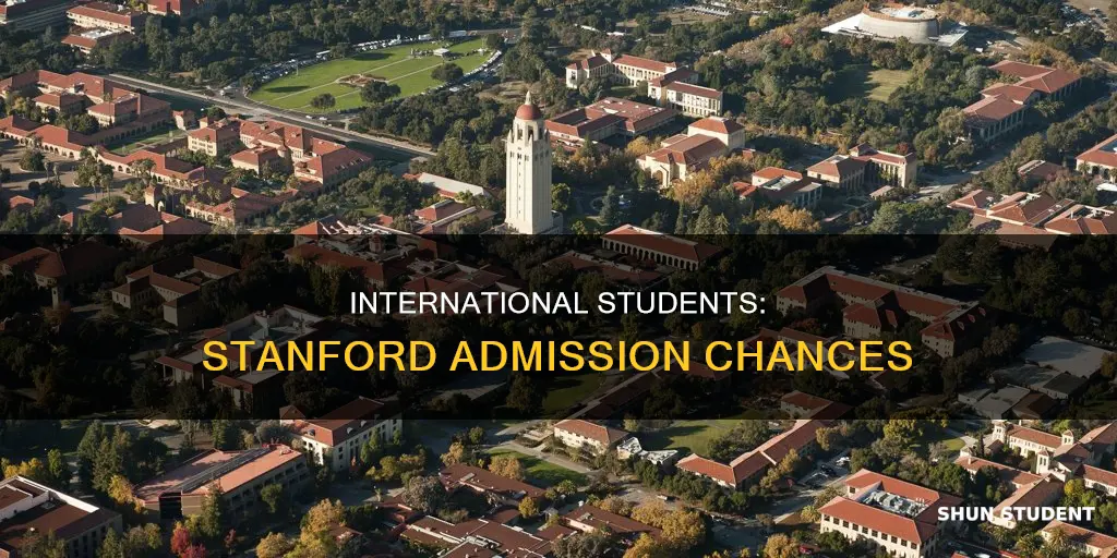 will i be admitted in stanford as an international student