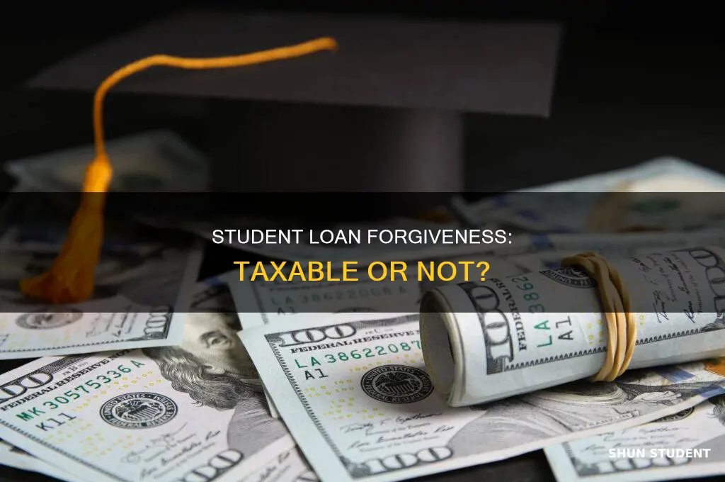 will i have to pay tax on student loan forgiveness