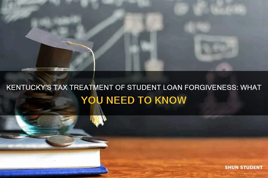 will kentucky tax student loan forgiveness