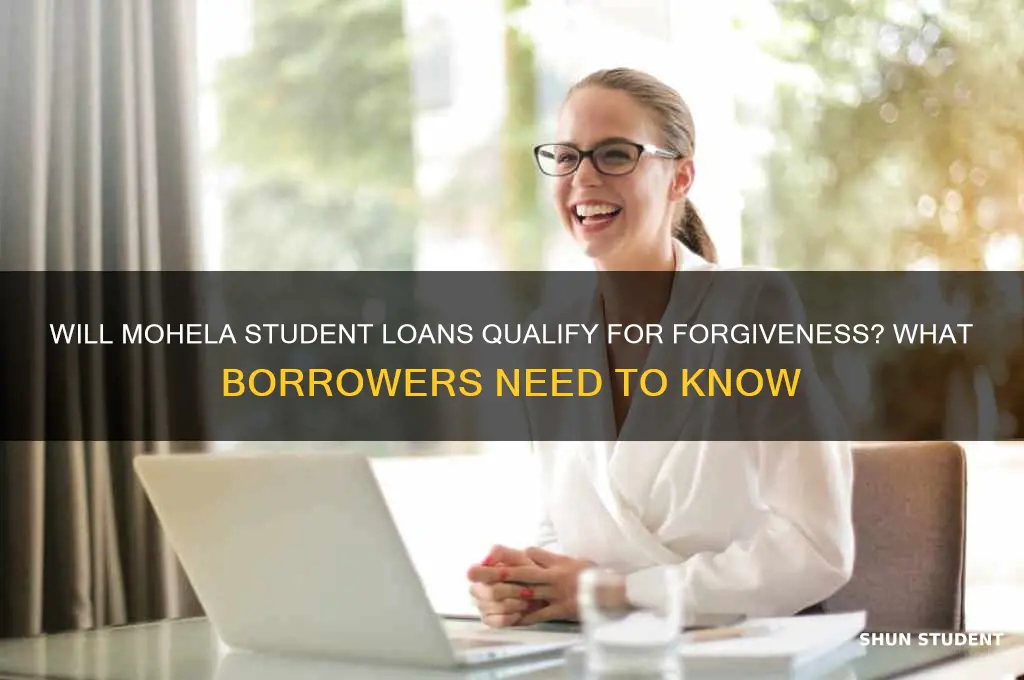 will mohela student loans be forgiven