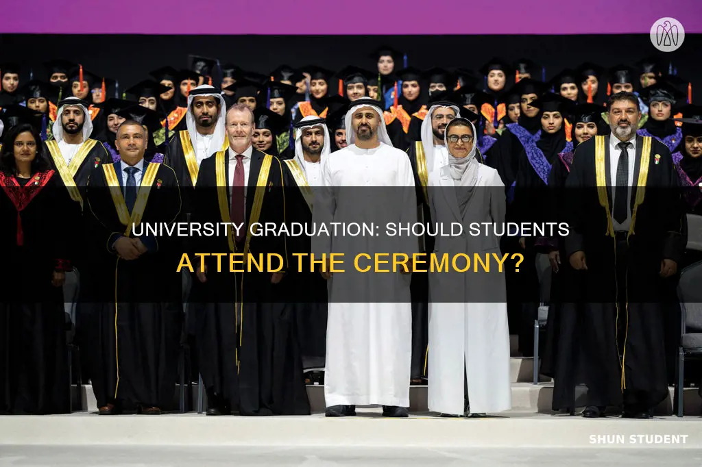 will student has to be present at the university graduation