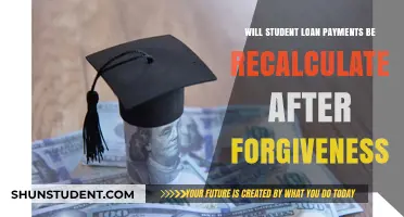 Will Student Loan Payments Adjust Post-Forgiveness? What Borrowers Need to Know