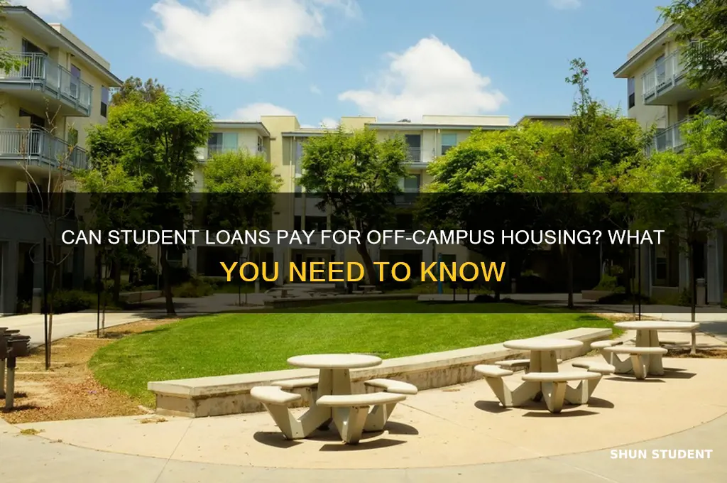 will student loans cover off campus housing