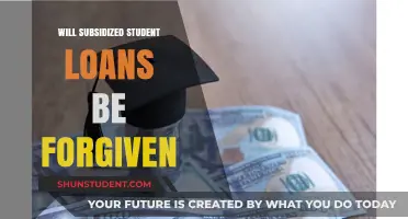 Will Subsidized Student Loans Be Forgiven? Exploring Potential Debt Relief