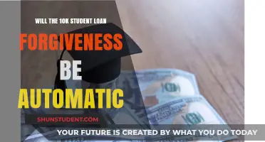 Will Student Loan Forgiveness of $10K Be Automatic? What Borrowers Need to Know