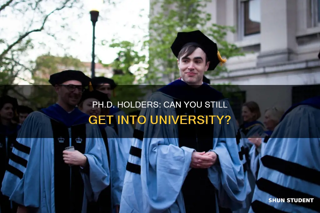 will universities accept students who already have a phd