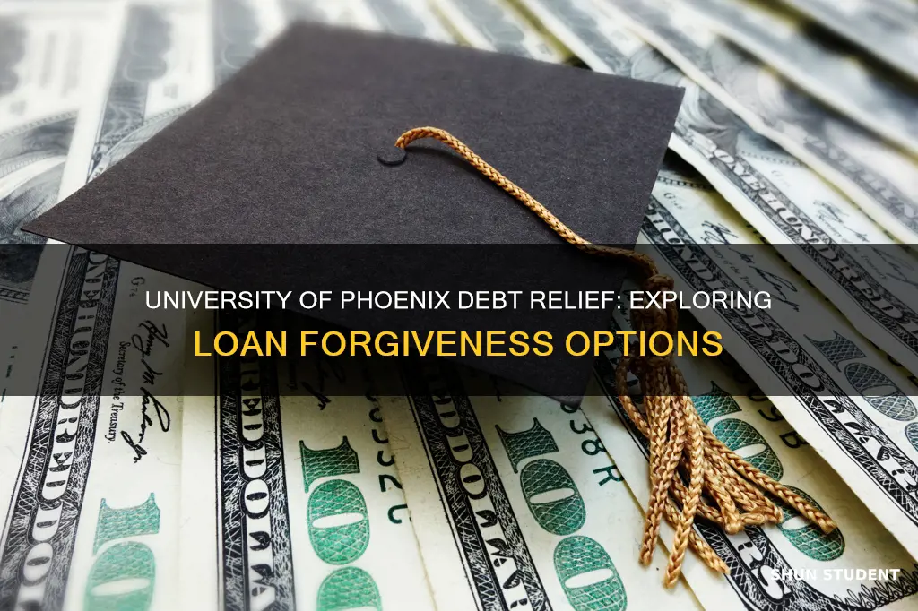 will university of phoenix student loans be forgiven