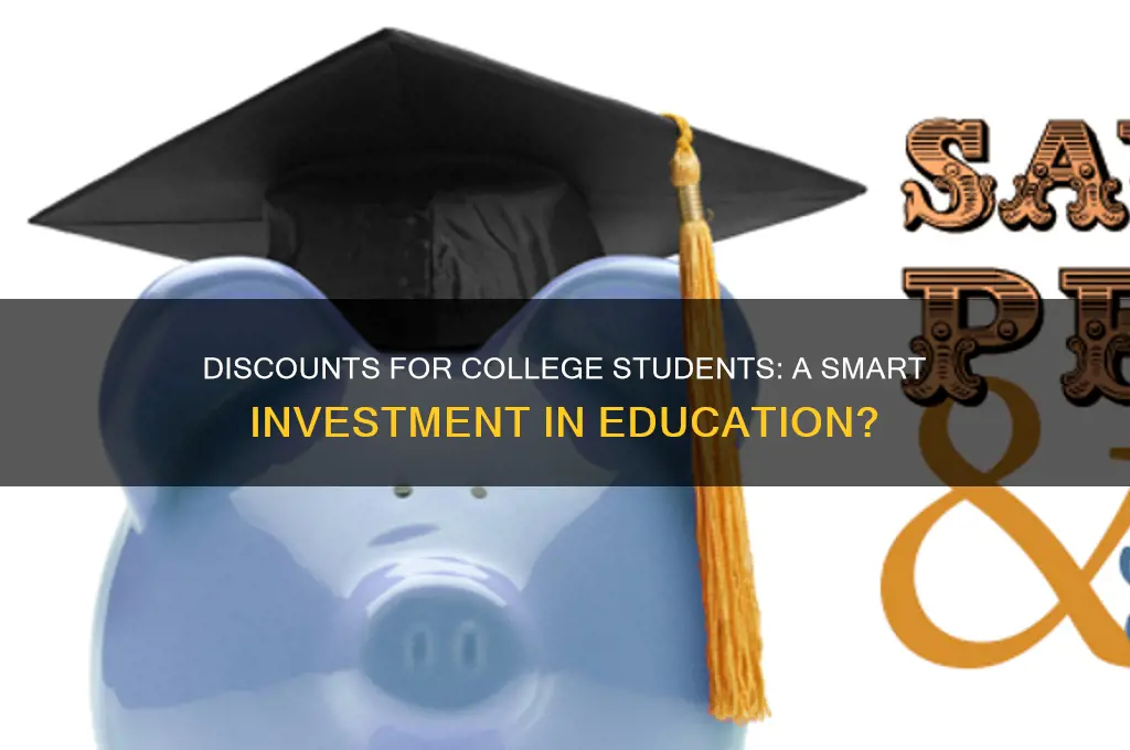 would college students benefit from recieving discounts